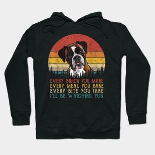 Every Snack You Make Dog Boxer Dog Dad Dog Mom Hoodie